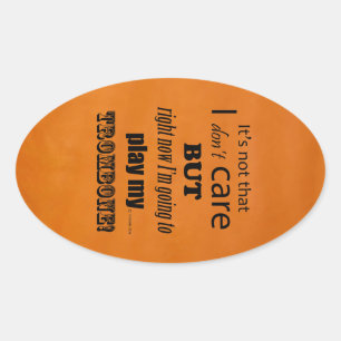 I Care Trombone Oval Sticker