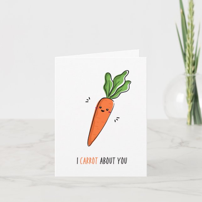 I Carrot About You Valentines Day Funny Pun Card (Front)