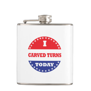 I Carved Turns Today Hip Flask