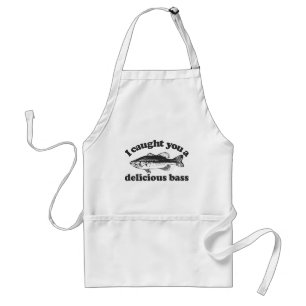 I Caught You A Delicious Bass Standard Apron