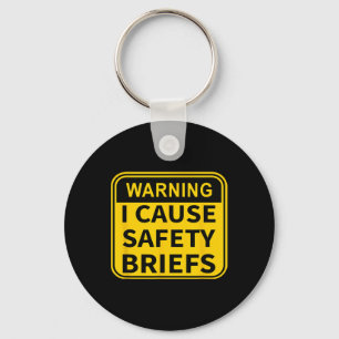 I Cause Safety Briefs Key Ring