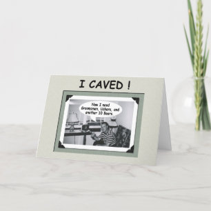 I Caved II - need Groomsmen and Ushers! - FUNNY Invitation