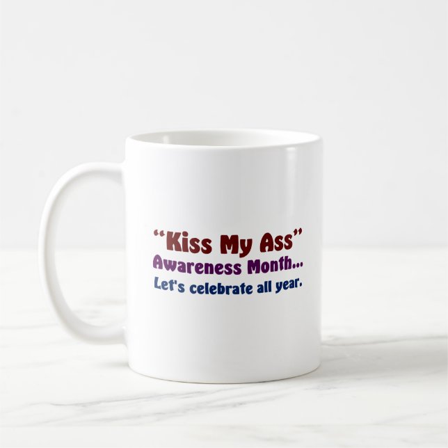 I celebrate all awareness months (2) coffee mug (Left)