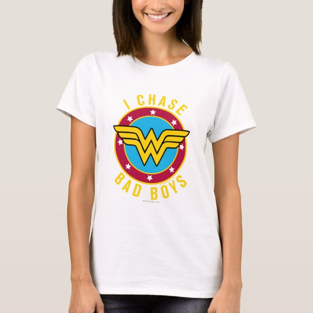 I Chase Bad Boys T-Shirt (Front)