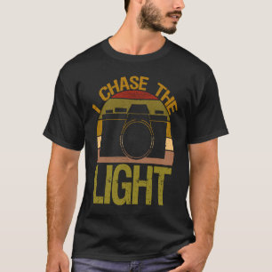 I Chase The Light Camera Aperture Focal Length T-Shirt
