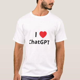 I ❤️ ChatGPT T-Shirt