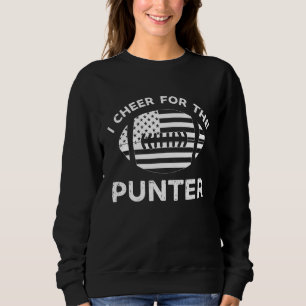 I Cheer For The Punter American Football Vintage Sweatshirt