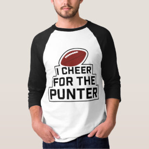 I Cheer for the Punter T-Shirt