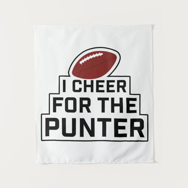 I Cheer for the Punter  Tapestry (Front)