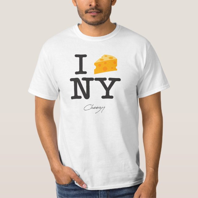 I Cheeze NY T-Shirt (Front)