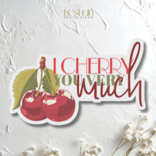 I Cherry You Very Much – Cute Cherry Fruit Love