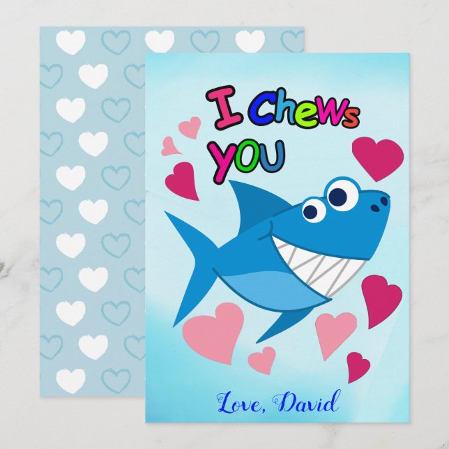 I CHEWS YOU | Cute Smiling Shark Valentine's Day Holiday Card (Front/Back)
