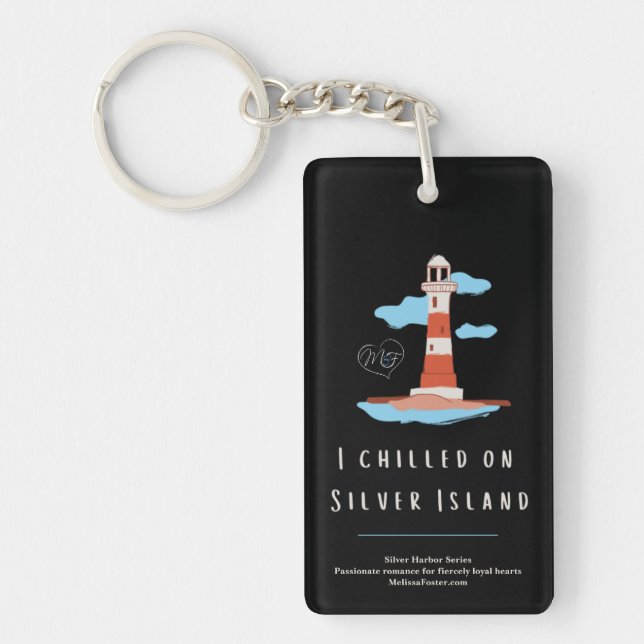 I chilled on Silver Island keychain (Front)