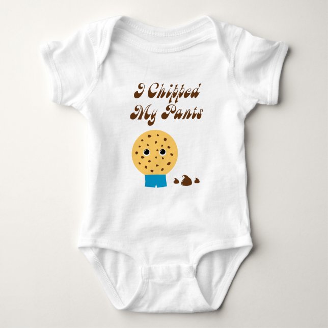 I Chipped My Pants Chocolate Chip Cookie Baby Bodysuit (Front)