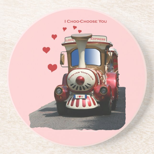 I Choo-Choose You Coaster (Front)