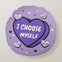 I Choose Myself Self Love