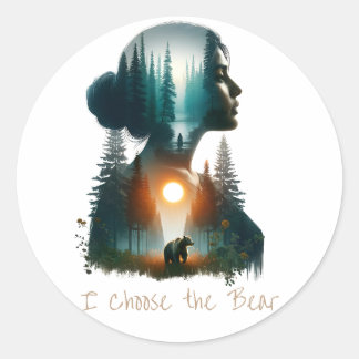 I Choose the Bear Classic Round Sticker