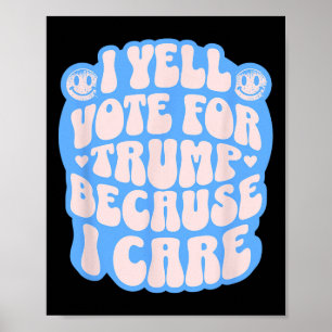 I Choose The Felon Funny Trump Patriot Republican  Poster