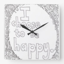 I Choose to be Happy Wall Clock
