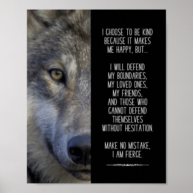 I Choose to be Kind but I am Fierce Poster (Front)