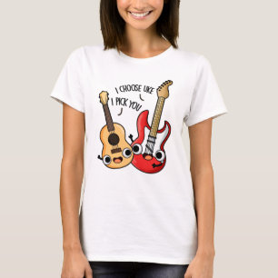 I Choose Uke I Pick You Funny Guitar Ukulele Pun  T-Shirt