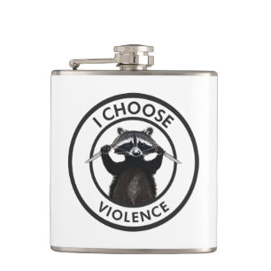 I Choose Violence Funny Racoon Hip Flask