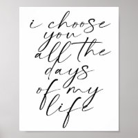 I Choose You All the Days of My Life Dual Fonts