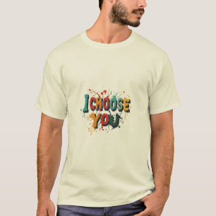 "I Choose You" T-Shirt