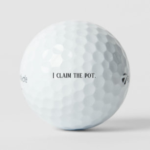 “I Claim the Pot” Skins Game Mindset Gift  Golf Balls