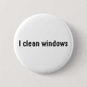 I clean windows 6 cm round badge