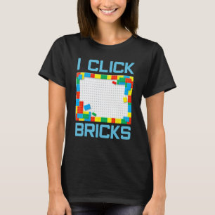 I Click Bricks Creative Building Block Set Master  T-Shirt