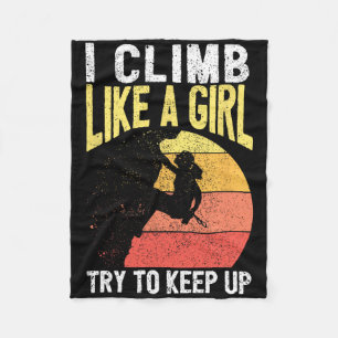 I Climb Like A Girl Rock Climbing Gear Kids Women Fleece Blanket