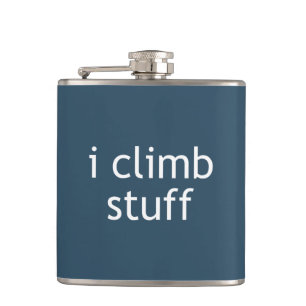 I Climb Stuff Hip Flask