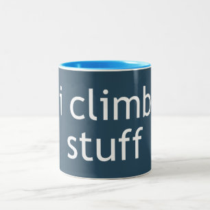I Climb Stuff Two-Tone Coffee Mug