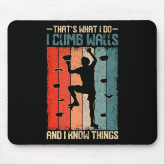 I Climb Walls And Know Things Retro Climbing Rock Mouse Pad