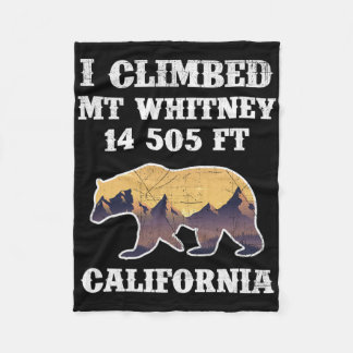 I Climbed Mount Whitney California 14505 Ft Fleece Blanket