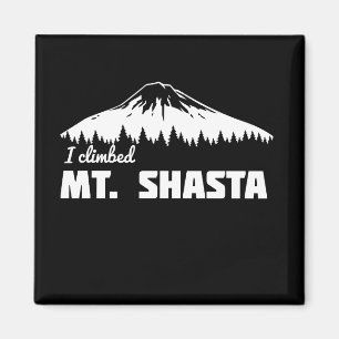 I Climbed Mt. Shasta Magnet