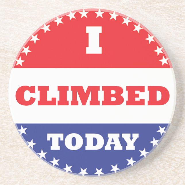 I Climbed Today Coaster (Front)