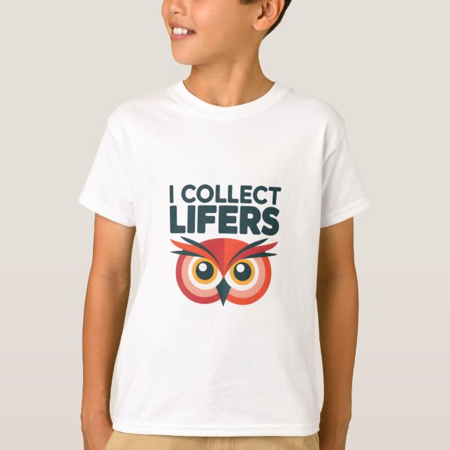 I Collect Lifers - Funny Red Owl Birding Graphic T-Shirt (Front)