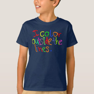 I Colour Outside The Lines -- T-Shirt