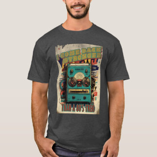 I come back stronger than a 80s trend vintage mus  T-Shirt