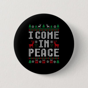 I Come In Peace Couple Matching Ugly Christmas Swe 6 Cm Round Badge
