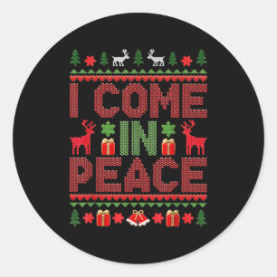 I Come In Peace Couple Matching Ugly Christmas Swe Classic Round Sticker