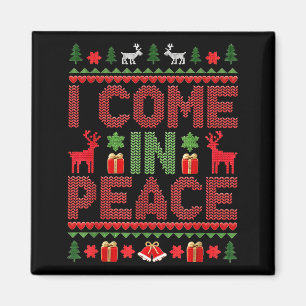 I Come In Peace Couple Matching Ugly Christmas Swe Magnet