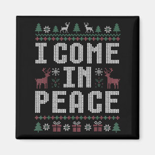 I Come In Peace Couple Matching Ugly Christmas Swe Magnet