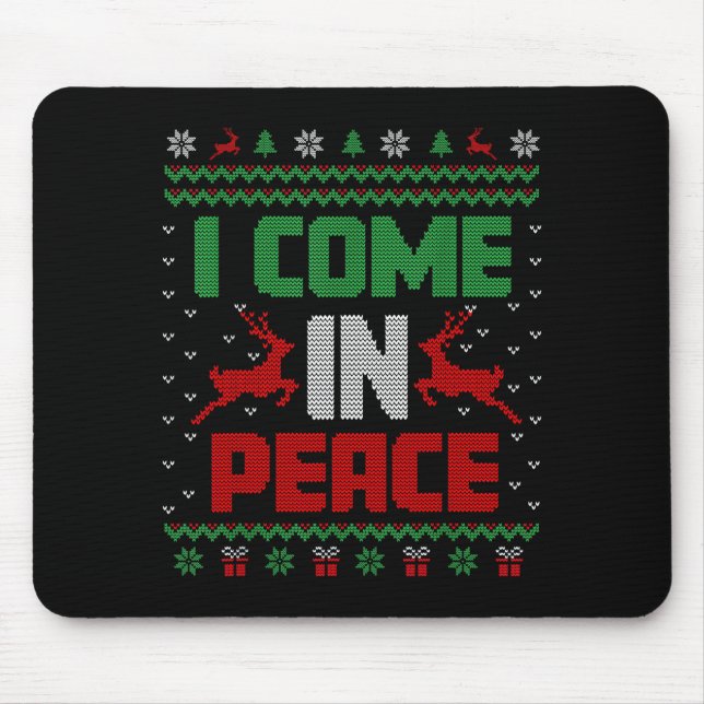 I Come In Peace Couple Matching Ugly Christmas Swe Mouse Pad (Front)
