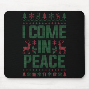 I Come In Peace Couple Matching Ugly Christmas Swe Mouse Pad
