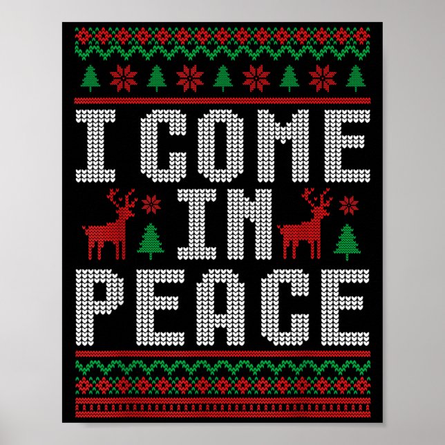I Come In Peace Couple Matching Ugly Christmas Swe Poster (Front)