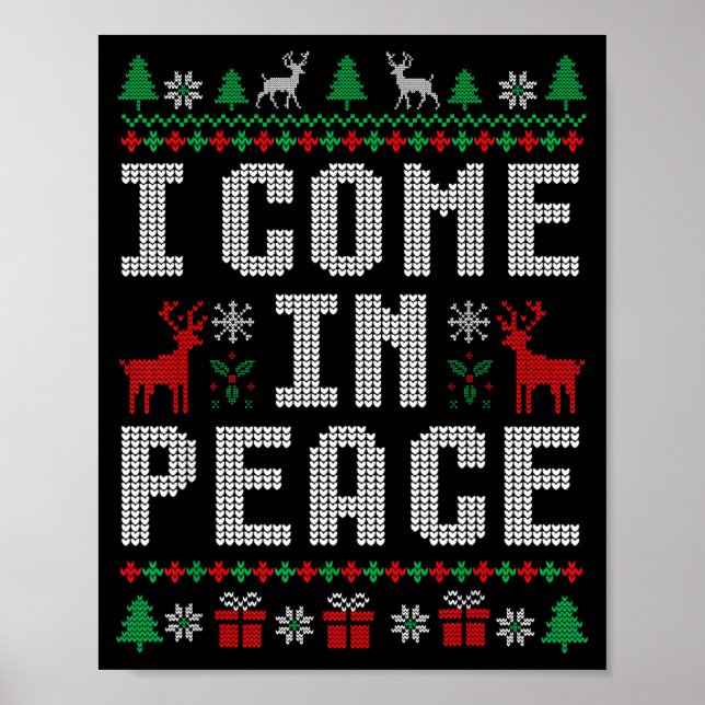I Come In Peace Couple Matching Ugly Christmas Swe Poster (Front)