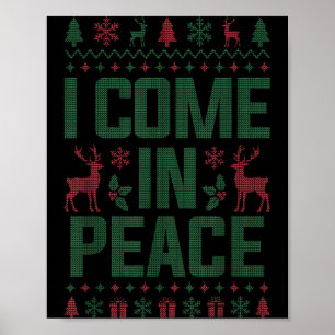I Come In Peace Couple Matching Ugly Christmas Swe Poster
